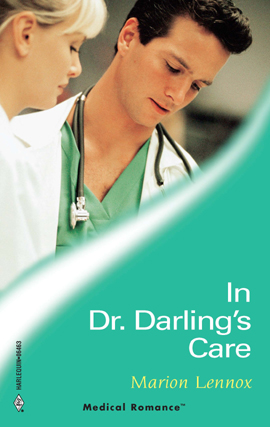 Title details for In Dr. Darling's Care by Marion Lennox - Available